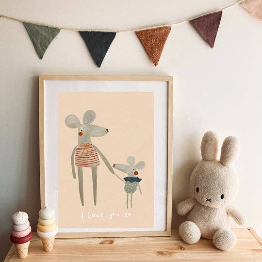 I Love You So Art Print